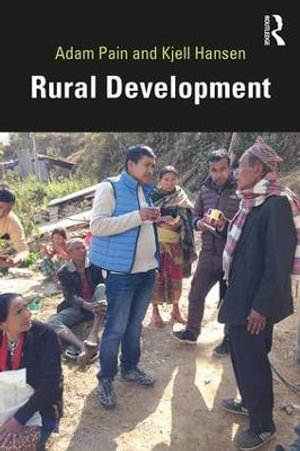 Rural Development : Routledge Perspectives on Development - Adam Pain