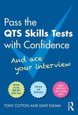 Pass the QTS Skills Tests with Confidence : And ace your interview - Dave Klemm