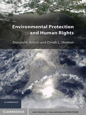 Environmental Protection and Human Rights - Donald K. Anton