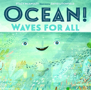 Ocean! Waves for All : Waves for All - Stacy McAnulty