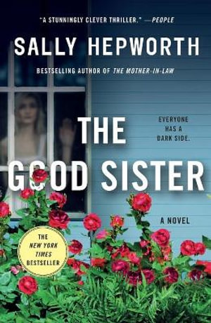 The Good Sister - Sally Hepworth