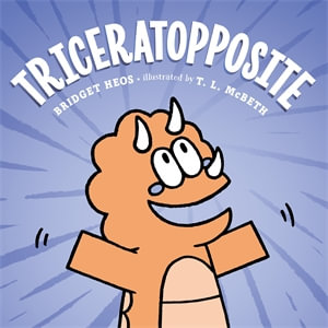 Triceratopposite - Bridget Heos