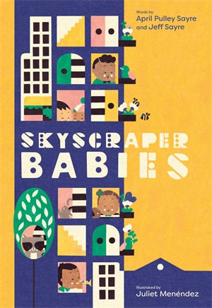 Skyscraper Babies - Jeff Sayre