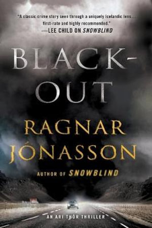 Blackout : An Ari Thor Thriller - Ragnar Jonasson