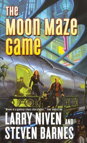 The Moon Maze Game : Dream Park - Larry Niven