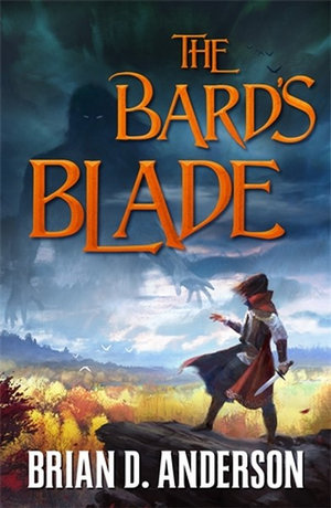 The Bard's Blade : The Sorcerer's Song - Brian D. Anderson