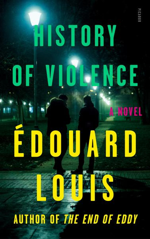 History of Violence - Édouard Louis