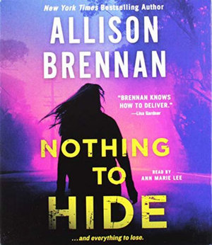 Nothing To Hide Lucy Kincaid Novels Audio Cd Audio Cd By Allison Brennan 9781250233479 Booktopia