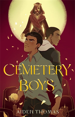 Cemetery Boys : Cemetery Boys - Aiden Thomas