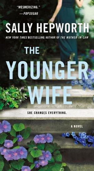 The Younger Wife - Sally Hepworth