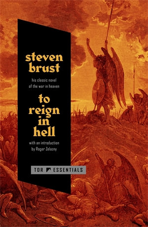 To Reign in Hell - Steven Brust