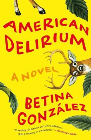 American Delirium - Betina González