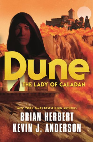 Dune : The Lady of Caladan - Brian Herbert