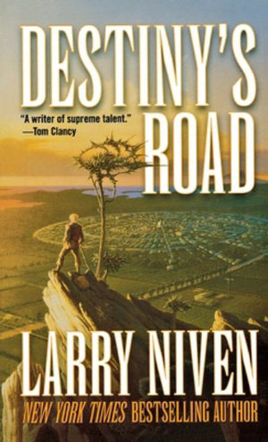 Destiny's Road - Larry Niven