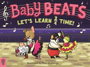 Baby Beats : Let's Learn 2/4 Time! - Odd Dot