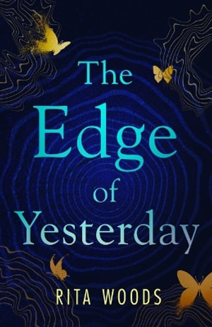 The Edge of Yesterday - Rita Woods