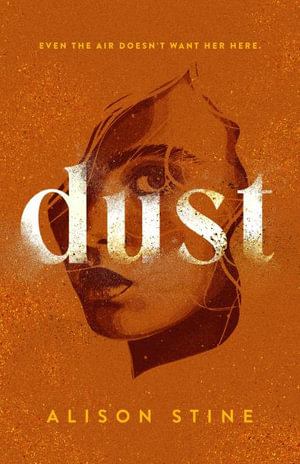 Dust - Alison Stine