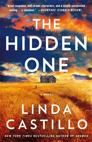 The Hidden One : A Novel of Suspense - Linda Castillo