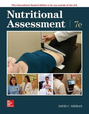 Nutritional Assessment : 7th Edition ISE  - David C. Nieman