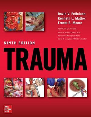 Trauma : 9th Edition - David V. Feliciano