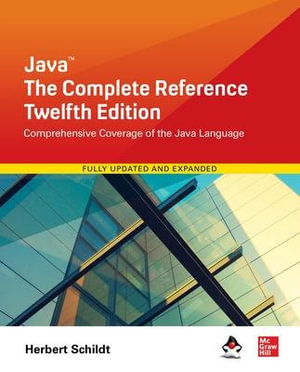 Java : The Complete Reference, Twelfth Edition - Herbert Schildt