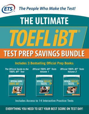 The Ultimate TOEFL Test Prep Savings Bundle : 3rd Edition - Educational Testing Service