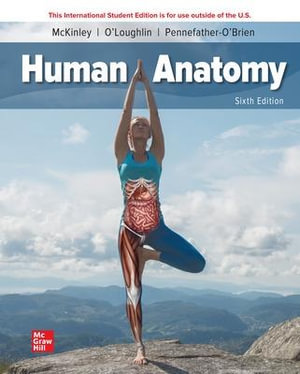 Human Anatomy : ISE  6th Edition - Michael McKinley