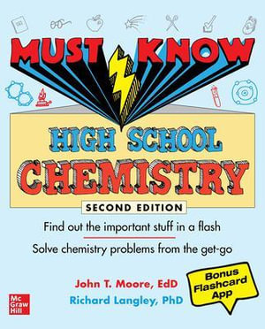 Must Know High School Chemistry, Second Edition - John T. Moore