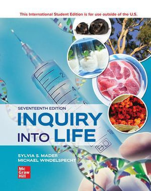 Inquiry into Life ISE : 17th Edition - Sylvia S. Mader