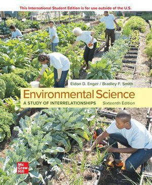  Environmental Science : 16th Edition - Eldon Enger