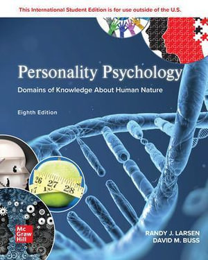 Personality Psychology : Domains of Knowledge About Human Nature ISE - Randy J. Larsen