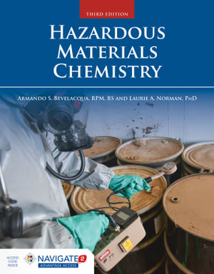 Hazardous Materials Chemistry - Armando (Toby) Bevelacqua