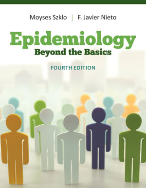 Epidemiology : Beyond the Basics - Moyses Szklo