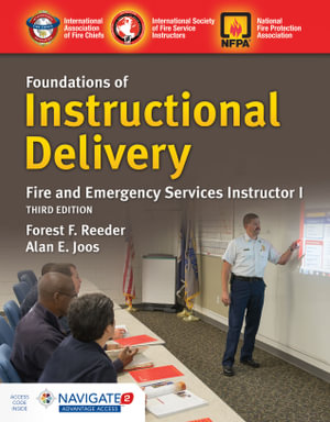 Foundations Of Instructional Delivery : Fire And Emergency Services Instructor I - IAFC