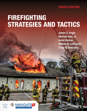 Firefighting Strategies And Tactics - James S. Angle