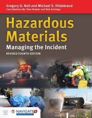 Hazardous Materials : Managing The Incident With Navigate 2 Advantage Access - Gregory G. Noll