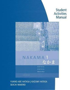 SAM for Hatasa/Hatasa/Makino's Nakama 1 : Japanese Communication Culture Context, 3rd - Seiichi Makino