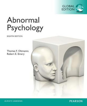 Abnormal Psychology : 8th Global Edition - Thomas Oltmanns