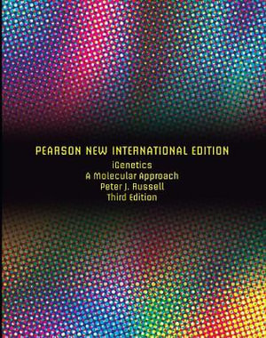 iGenetics: A Molecular Approach : Pearson New International Edition - Peter Russell