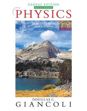 Physics : Principles with Applications, Global Edition - Douglas Giancoli