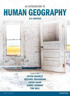 An Introduction to Human Geography : 5th edition - Peter Daniels