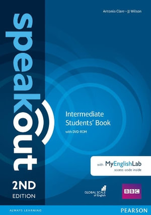 Speakout Intermediate 2nd Edition Students' Book with DVD-ROM and MyEnglishLab Access Code Pack : speakout - Antonia Clare