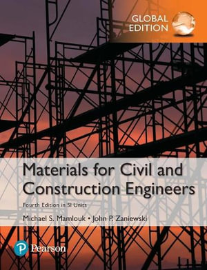 Materials for Civil and Construction Engineers in SI Units - Michael Mamlouk