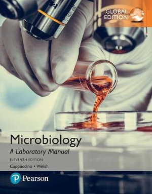 Microbiology 11ed : A Laboratory Manual, Global Edition - James Cappuccino