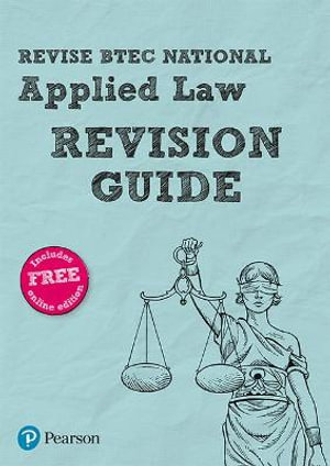 Pearson REVISE BTEC National Applied Law Revision Guide inc online edition - for 2025 exams : BTEC - Richard Wortley