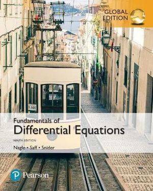 Fundamentals of Differential Equations, Global Edition : 9th Edition - R. Nagle