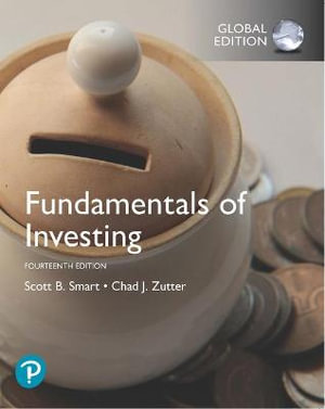 Fundamentals of Investing : 14th Global Edition - Scott Smart