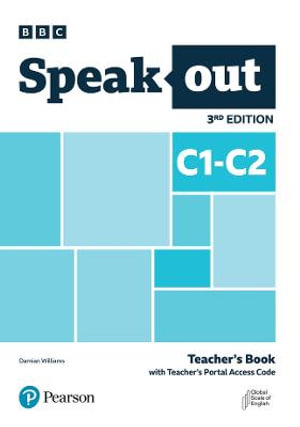 Speakout 3ed C1-C2 Teacher's Book with Teacher's Portal Access Code - Pearson Education