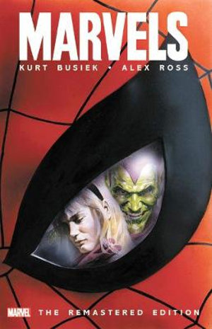 MARVELS : THE REMASTERED EDITION - Kurt Busiek