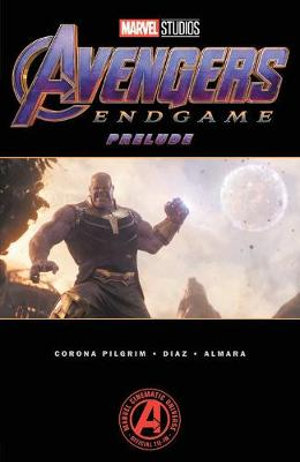 Marvel's Avengers: Endgame Prelude : Avengers - Marvel Various